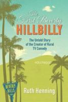 The First Beverly Hillbilly