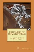 Prisoners of Brimstone Pass