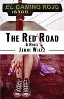 The Red Road: A Novel