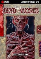 Deadworld Archives: Book Six