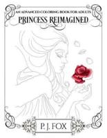 Princess Reimagined