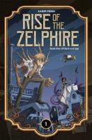 Rise of the Zelphire. Book One Of Bark and Sap