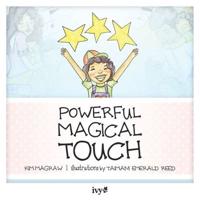Powerful Magical Touch