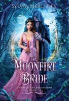 The Moonfire Bride