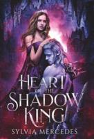 Heart of the Shadow King