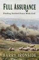 Full Assurance-Finding Settled Peace With God