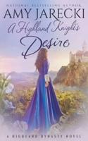 A Highland Knight's Desire