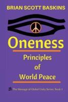 Oneness: Principles of World Peace