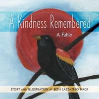 A Kindness Remembered