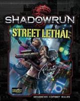 Shadowrun Street Lethal