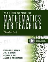 Making Sense of Mathematics for Teaching