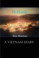 McMurdo: A Vietnam Diary