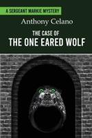 The Case of the One Eared Wolf