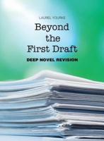 Beyond the First Draft: Deep Novel Revision