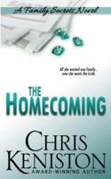 The Homecoming: A Family Secrets Novel
