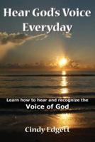 Hear God S Voice Everyday