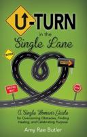U-Turn in the Single Lane