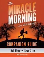The Miracle Morning for Salespeople Companion Guide