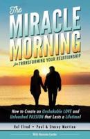 The Miracle Morning for Transforming Your Relationship