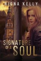 Signature of a Soul