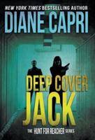 Deep Cover Jack: The Hunt for Jack Reacher Series