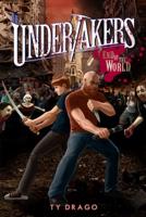 The Undertakers: End of the World