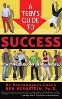 A Teen's Guide to Success