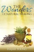 The Wonders of Natural Healing
