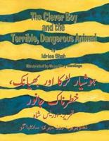 The Clever Boy and the Terrible, Dangerous Animal : English-Urdu Edition