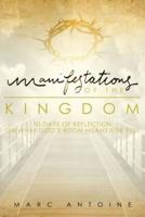 Manifestations of the Kingdom