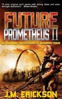 Future Prometheus II