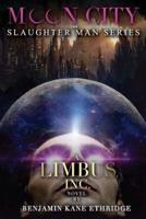 Moon City:  A Limbus, Inc. Novel