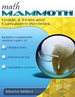 Math Mammoth Grade 2 Tests and Cumulative Reviews