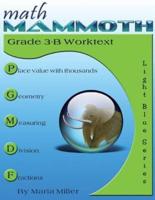 Math Mammoth Grade 3-B Worktext