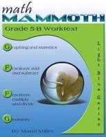 Math Mammoth Grade 5-B Worktext