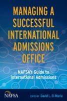 Managing a Successful International Admissions Office