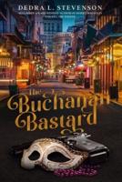 The Buchanan Bastard