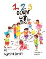 123 Count With Me: Fun With Numbers and Animals