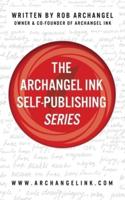 The Archangel Ink Self-Publishing Series
