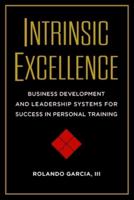 Intrinsic Excellence