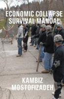 Economic Collapse Survival Manual