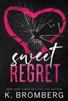Sweet Regret (Alternate Cover)