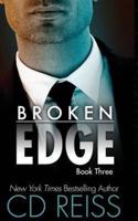 Broken Edge: The Edge #3