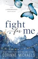 Fight for Me - Special Edition