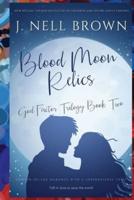 Blood Moon Relics: God Factor # 2