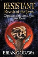 Resistant: Revolt of the Jews