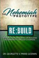 The Nehemiah Prototype