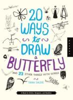 20 Ways to Draw a Butterfly and 23 Other Things With Wings