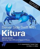 Server Side Swift With Kitura (Second Edition)
