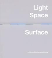 Light, Space, Surface